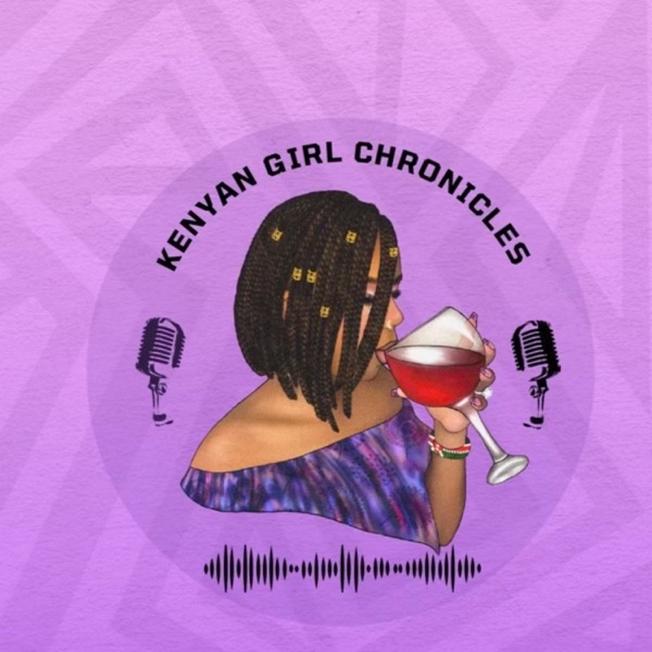 Kenyan Girl Chronicles