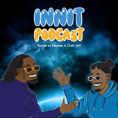 Innit Podcast