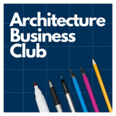 Architecture Business Club - For Architects, Architectural Technologists, Surveyors & Designers